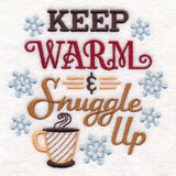Keep Warm and Snuggle Up
