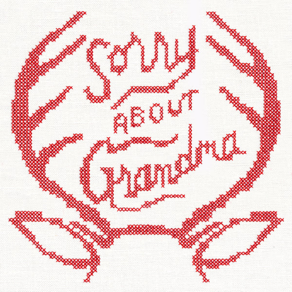 Sorry About Grandma (Cross Stitch)