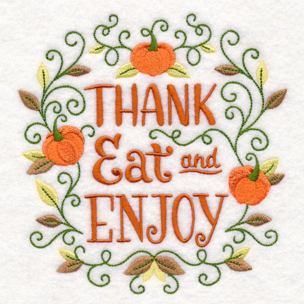 Thank, Eat, & Enjoy
