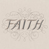 Classic Calligraphy - Faith