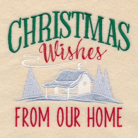 Christmas Wishes From Our Home