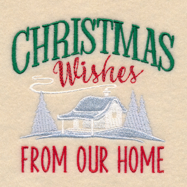 Christmas Wishes From Our Home