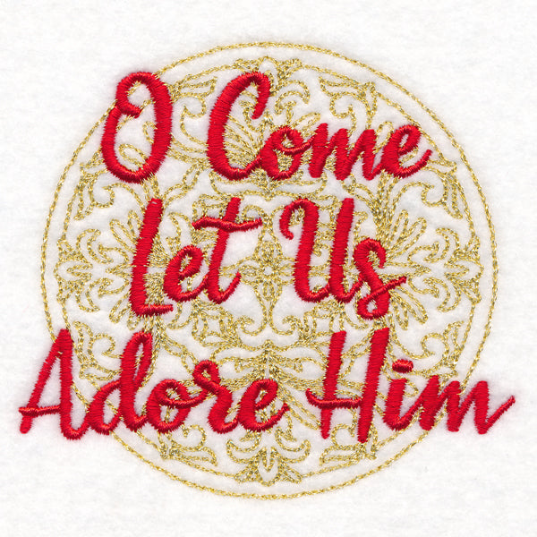 Christmas Spirited Sayings - O Come Let Us Adore Him