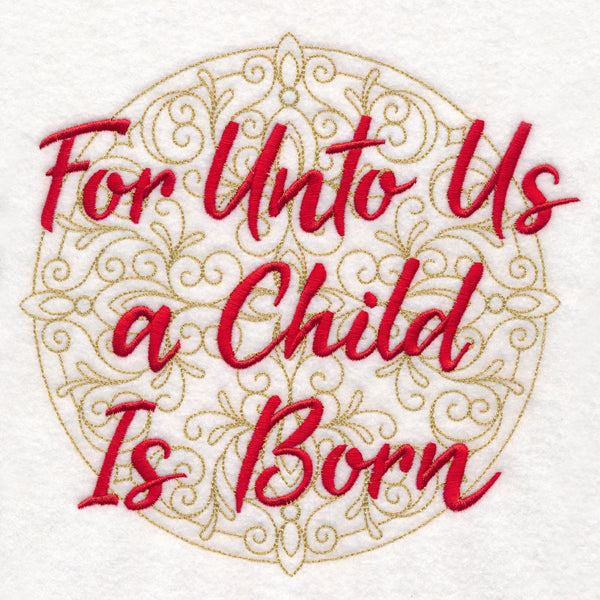 Christmas Spirited Sayings - For Unto Us a Child Is Born