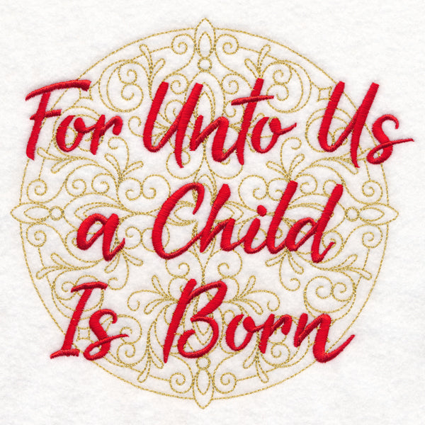 Christmas Spirited Sayings - For Unto Us a Child Is Born