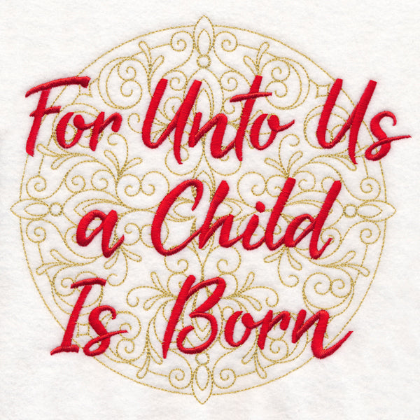 Christmas Spirited Sayings - For Unto Us a Child Is Born