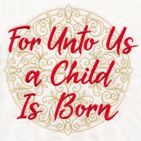 Christmas Spirited Sayings - For Unto Us a Child Is Born