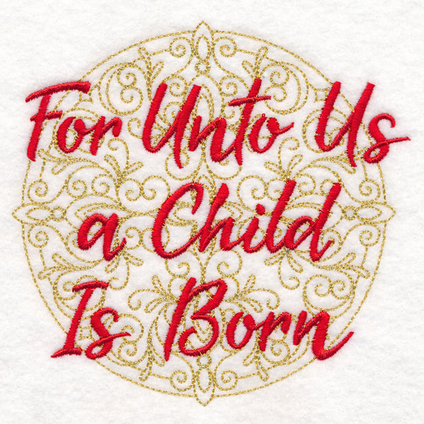 Christmas Spirited Sayings - For Unto Us a Child Is Born