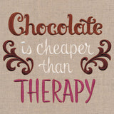 Chocolate Is Cheaper Than Therapy