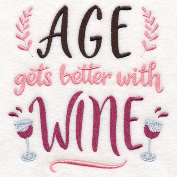 Age Gets Better with Wine