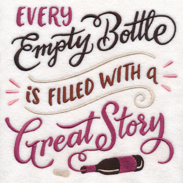Every Empty Bottle Is Filled with a Great Story
