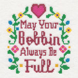 May Your Bobbin Always Be Full (Cross Stitch)