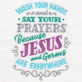 Wash Your Hands and Say Your Prayers