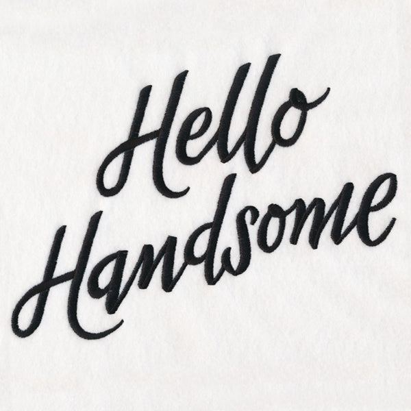 Hello Handsome