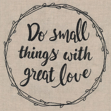 Small Things, Great Love