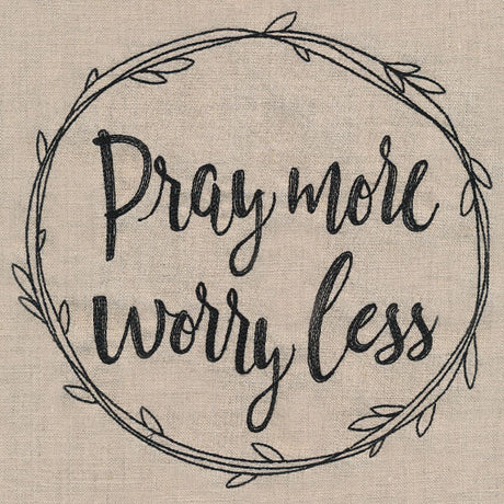 Pray More, Worry Less