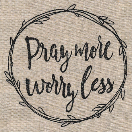 Pray More, Worry Less