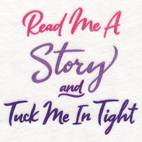Read Me a Story, Tuck Me In Tight