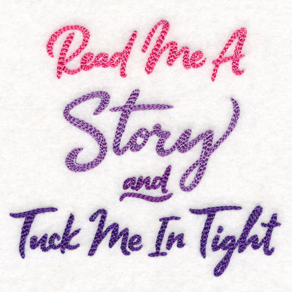 Read Me a Story, Tuck Me In Tight