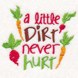 A Little Dirt Never Hurt