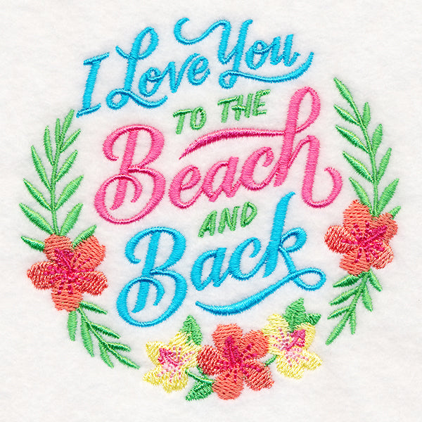I Love You to the Beach and Back