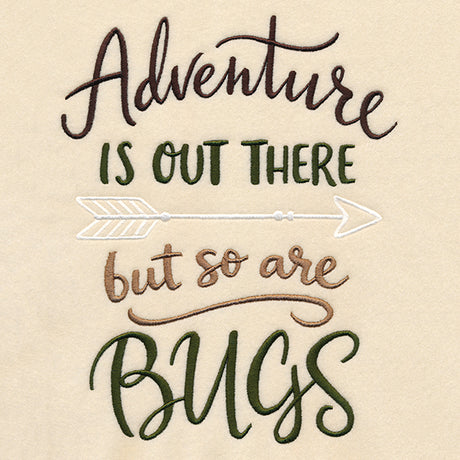 Adventure Is Out There, But So Are Bugs