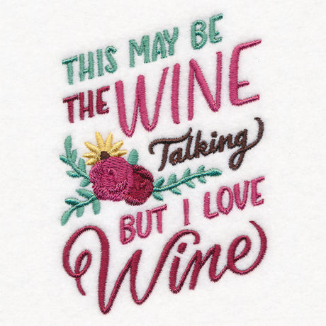 This May Be the Wine Talking
