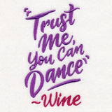 Trust Me, You Can Dance