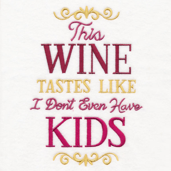 This Wine Tastes Like
