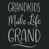 Grandkids Make Life Grand