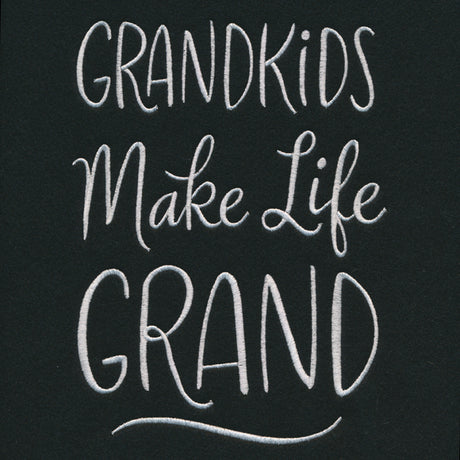Grandkids Make Life Grand