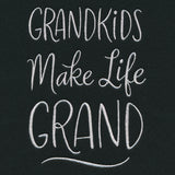 Grandkids Make Life Grand