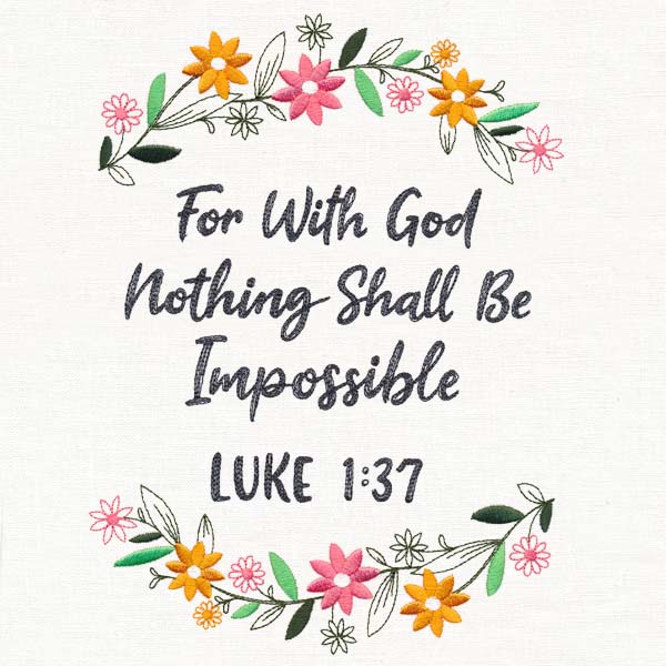 Nothing Shall Be Impossible