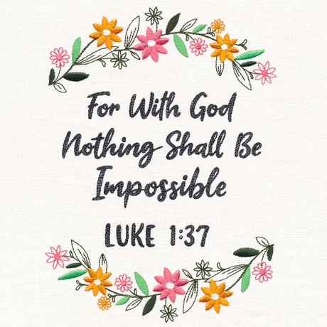 Nothing Shall Be Impossible