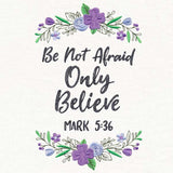 Be Not Afraid