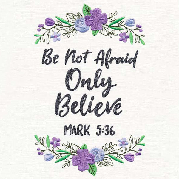 Be Not Afraid