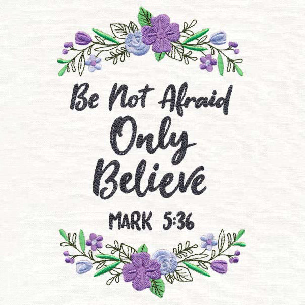 Be Not Afraid