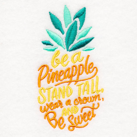 Be Like A Pineapple