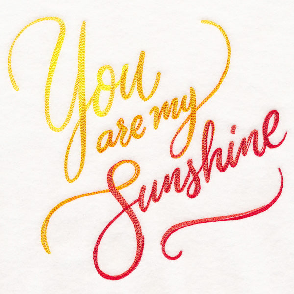 You Are My Sunshine