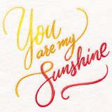 You Are My Sunshine