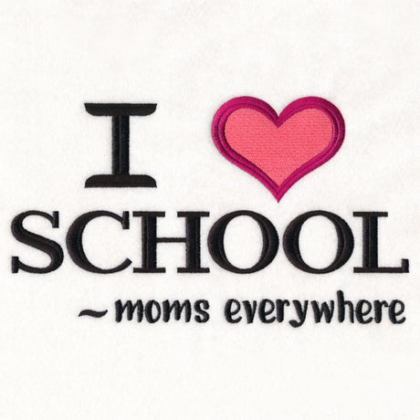 I Heart School - Moms Everywhere