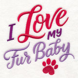 I Love My Fur Baby