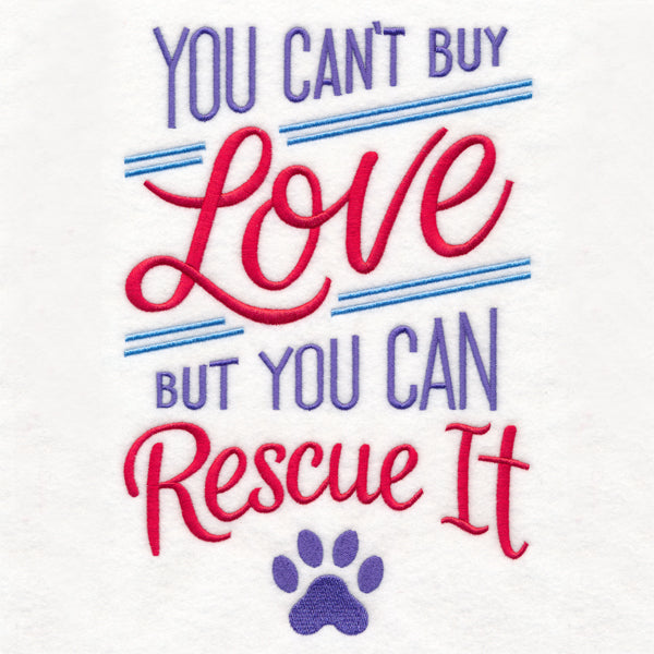 You Can't Buy Love But You Can Rescue It