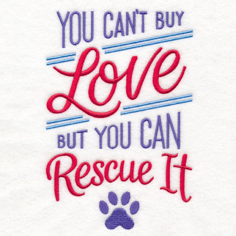 You Can't Buy Love But You Can Rescue It
