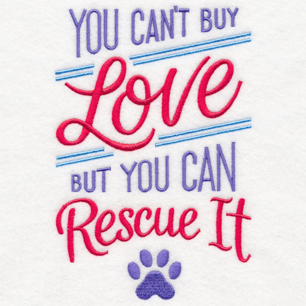 You Can't Buy Love But You Can Rescue It