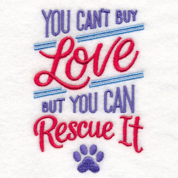 You Can't Buy Love But You Can Rescue It