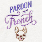 Pardon My French