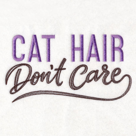 Cat Hair Don't Care