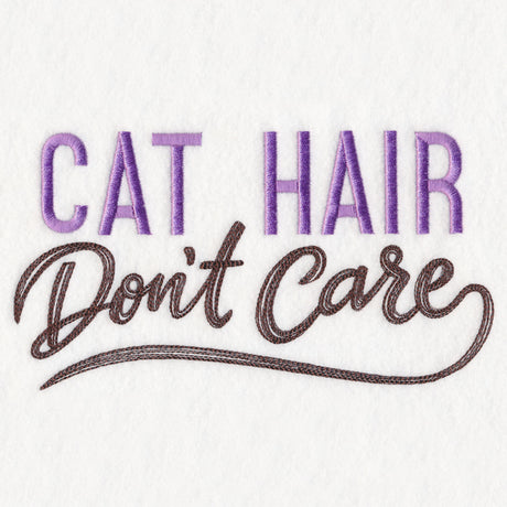 Cat Hair Don't Care