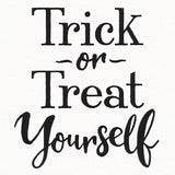 Trick-or-Treat Yourself
